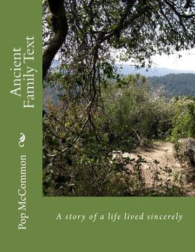 portada Ancient Family Text: A story of a life lived sincerely (en Inglés)