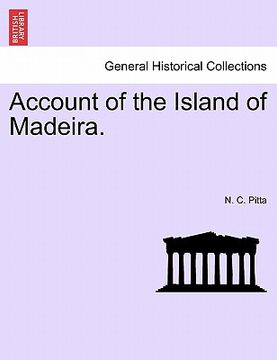 portada account of the island of madeira. (en Inglés)