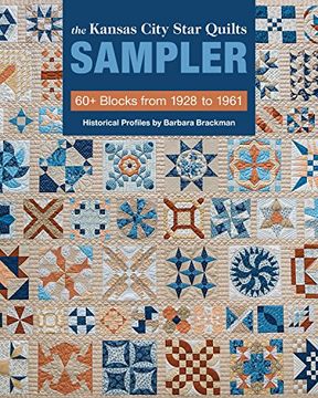 portada The Kansas City Star Quilts Sampler: 60+ Blocks From 1928-1961, Historical Profiles by Barbara Brackman (en Inglés)