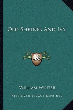 portada old shrines and ivy (en Inglés)