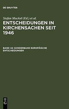 portada Entscheidungen in Kirchensachen Seit 1946: Band 42: Sonderband Europäische Entscheidungen (en Inglés)