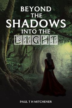 portada Beyond the Shadows Into the Light (en Inglés)