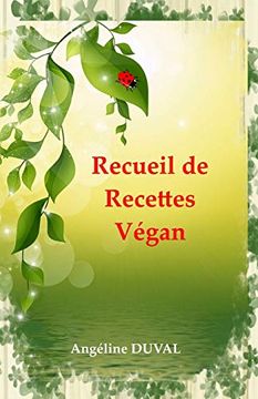portada Recueil de Recettes Vegan (en Francés)