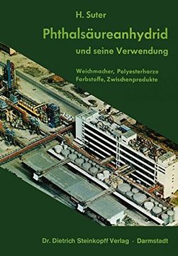 portada Phthalsaureanhydrid Und Seine Verwendung: Weichmacher, Polyesterharzer, Farbstoffe, Zwischenprodukte (Wissenschaftliche Forschungsberichte)