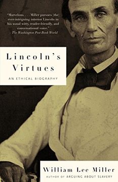 portada Lincoln's Virtues: An Ethical Biography (en Inglés)