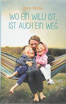 portada Wo ein Willi Ist, ist Auch ein weg (in German)