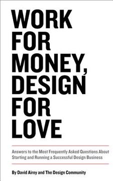 portada work for money, design for love (en Inglés)