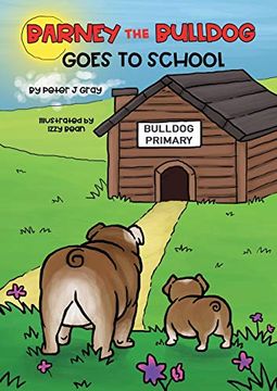 portada Barney the Bulldog Goes to School (en Inglés)