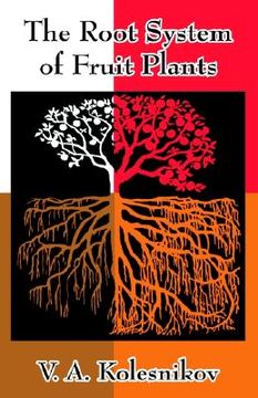 portada the root system of fruit plants (en Inglés)