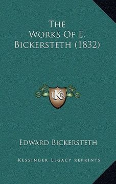 portada the works of e. bickersteth (1832) (in English)