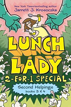 portada The Second Helping (Lunch Lady Books 3 & 4): The Author Visit Vendetta and the Summer Camp Shakedown (Lunch Lady: 2-For-1 Special) (in English)