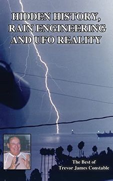 portada Hidden History, Rain Engineering and ufo Reality (en Inglés)