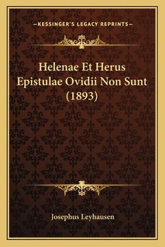 portada Helenae Et Herus Epistulae Ovidii Non Sunt (1893) (en Latin)