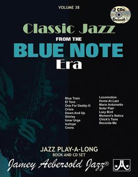 portada Jamey Aebersold Jazz -- Classic Jazz from the Blue Note Era, Vol 38: Book & Online Audio
