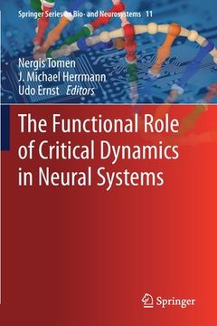 portada The Functional Role of Critical Dynamics in Neural Systems (en Inglés)