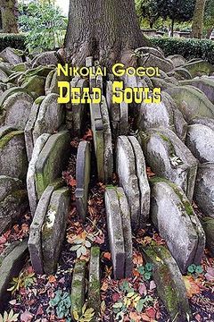 portada Russian Classics in Russian and English: Dead Souls by Nikolai Gogol (Dual-Language Book) (in Russian)