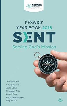portada Sent: Keswick Year Book 2018: Serving God's Mission (en Inglés)