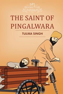 portada The Saint of Pingalwara (in English)