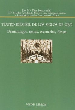 portada Teatro Español de los Siglos de oro (Biblioteca Filológica Hispana)