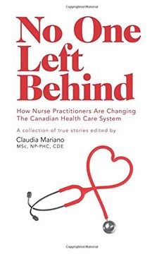 portada No One Left Behind - How Nurse Practitioners Are Changing The Canadian Health Care System