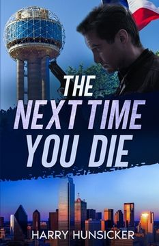 portada The Next Time You Die (en Inglés)