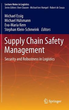 portada supply chain safety management: security and robustness in logistics (en Inglés)