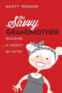 portada The Savvy Grandmother (en Inglés)