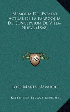 portada Memoria del Estado Actual de la Parroquia de Concepcion de Villa-Nueva (1868)