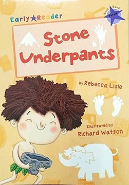 portada Stone Underpants (Early Reader) (Early Readers Purple Band)