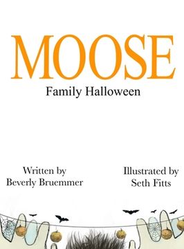 portada MOOSE Family Halloween (en Inglés)
