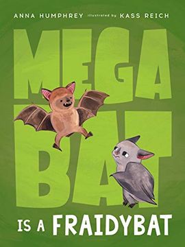 portada Megabat is a Fraidybat (en Inglés)