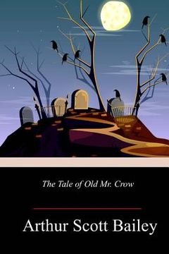 portada The Tale of Old Mr. Crow (en Inglés)