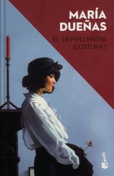 portada El Tiempo Entre Costuras + (in Spanish)