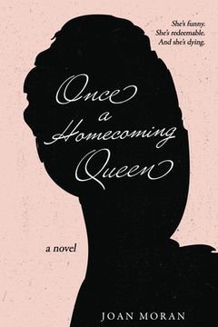 portada Once a Homecoming Queen (en Inglés)