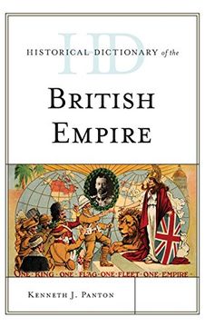 portada Historical Dictionary of the British Empire (Historical Dictionaries of Ancient Civilizations & Historical Eras)