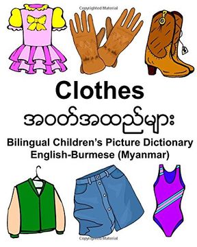 portada English-Burmese (Myanmar) Clothes Bilingual Children’s Picture Dictionary (FreeBilingualBooks.com)