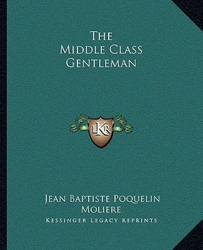 portada the middle class gentleman (in English)