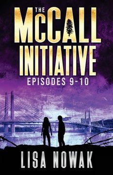 portada The McCall Initiative Episodes 9-10 (en Inglés)