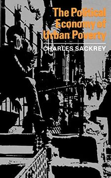 portada The Political Economy of Urban Poverty (en Inglés)