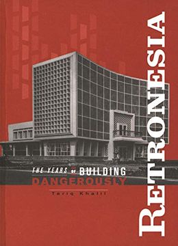 portada Retronesia - the Years of Building Dangerously