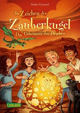 portada Das Geheimnis des Drachen (im Zeichen der Zauberkugel, Band 4) (in German)