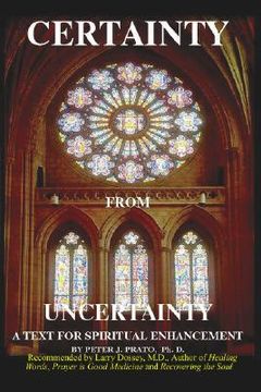 portada certainty from uncertainty: a text for spiritual enhancement