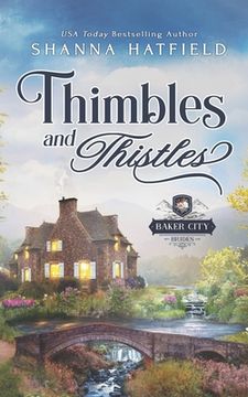 portada Thimbles and Thistles: A Sweet Historical Western Romance