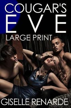 portada Cougar's Eve: Large Print Edition: an erotic novella (in English)