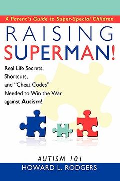 portada raising superman!: autism 101 (en Inglés)