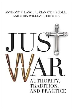 portada Just War: Authority, Tradition, and Practice (en Inglés)