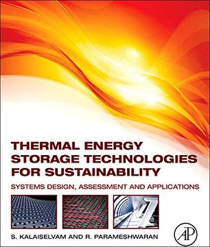 portada Thermal Energy Storage Technologies for Sustainability: Systems Design, Assessment and Applications (en Inglés)
