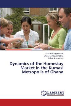 portada Dynamics of the Homestay Market in the Kumasi Metropolis of Ghana