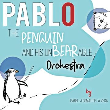 portada Pablo the Penguin: & the UnBEARable Orchestra