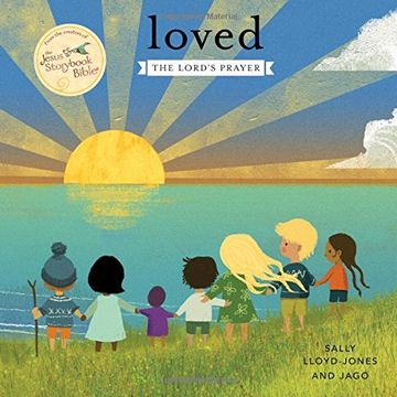 portada Loved: The Lord’S Prayer (Jesus Storybook Bible) (in English)